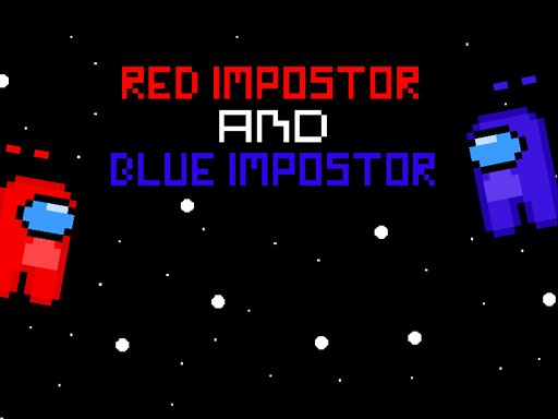 Spielen Blue and Red Impostor Spiel