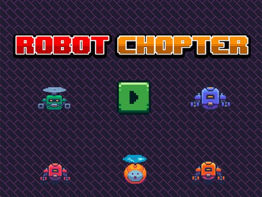 Spielen Robot Chopter Online Spiel