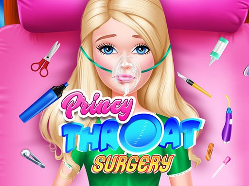 Spielen Princy Throat Surgery Spiel