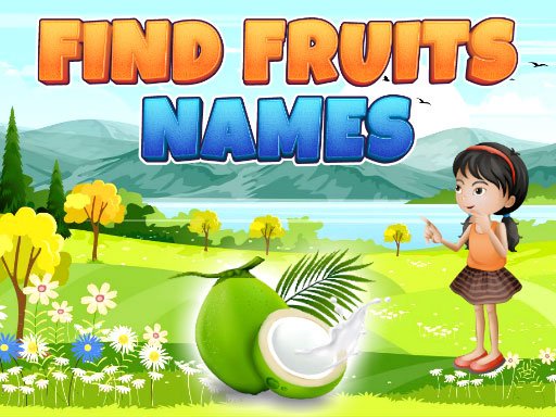 Spielen Find Fruits Names Spiel