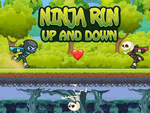 Spielen Ninja Run Up and Down Spiel