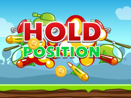 Spielen Hold Position Spiel