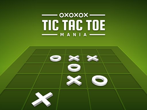 Spielen Tic Tac Toe  Mania Spiel