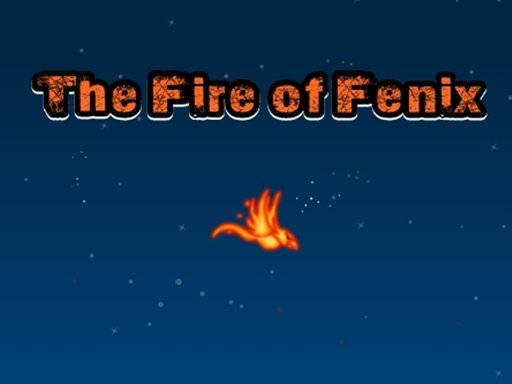 Spielen The Fire of Fenix Spiel