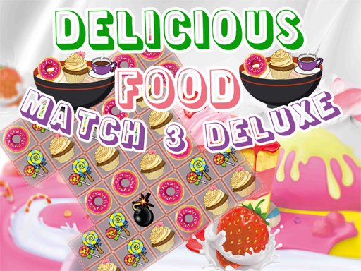 Spielen Delicious Food Match 3 Deluxes Spiel