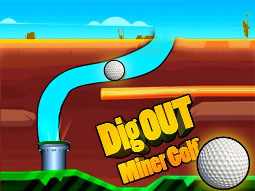 Spielen Dig Out Miner Golf Spiel