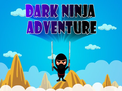 Spielen Dark Ninja Adventure Spiel