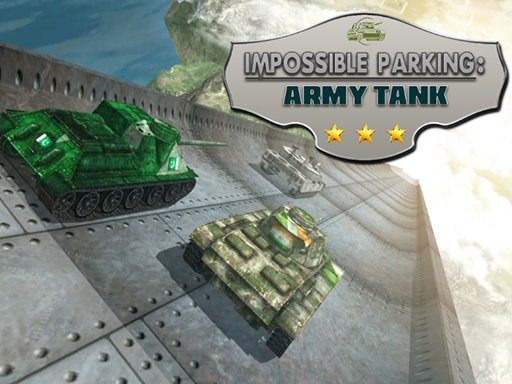 Spielen Impossible Parking : Army Tank Spiel