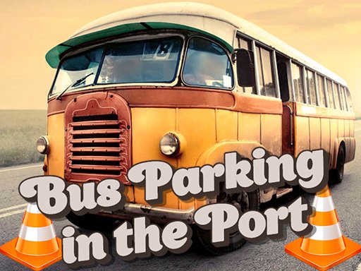 Spielen Bus Parking in the Port Spiel