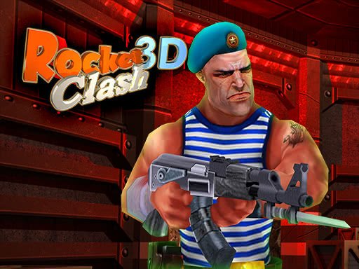 Spielen Rocket Clash 3D Spiel