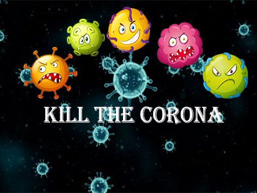 Spielen Kill The Corona Spiel