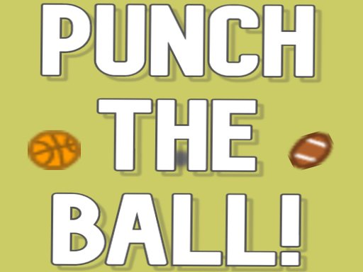 Spielen Punch the ball! Spiel