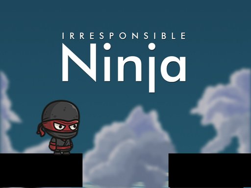 Spielen Irresponsible Ninja 2 Spiel