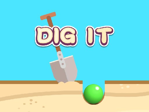 Spielen Dig It Spiel