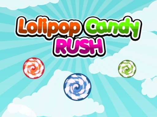 Spielen Lolipop Candy Rush Spiel