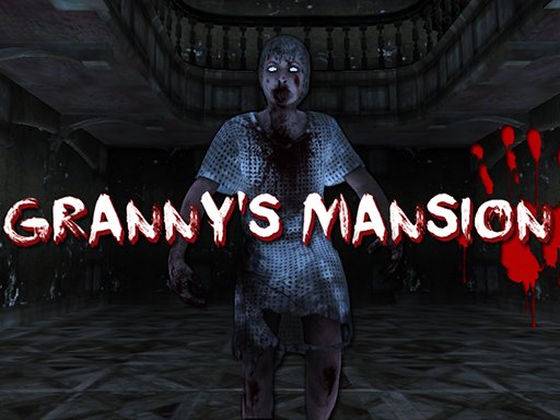Spielen Granny’s Mansion Spiel