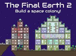 Spielen The Final Earth 2 Spiel